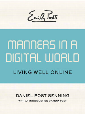cover image of Emily Post's Manners in a Digital World